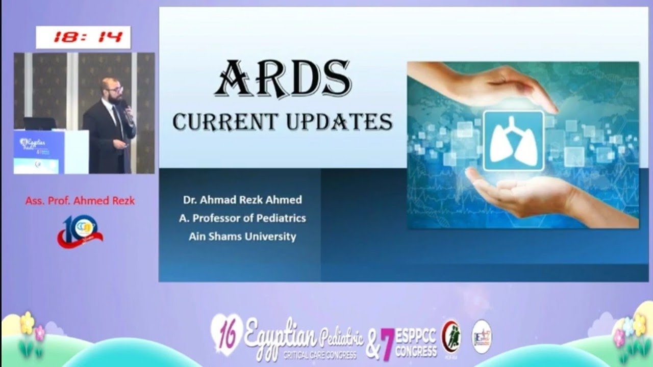 ARDS Current Updates Prof  Ahmed Rezk