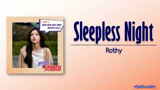 Rothy (로시) – 잠이 오지 않는 밤에 (Sleepless Night) [Backstreet Rookie OST Part 4] [Rom|Eng Lyric]