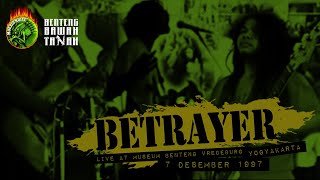 BETRAYER Live at BENTENG BAWAH TANAH - Yogyakarta, 1997 (Full Set)