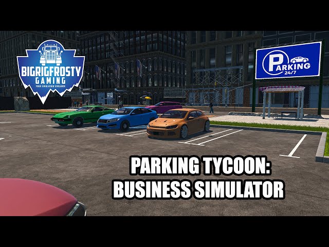 LANÇAMENTO - CONSTRUINDO UM ESTACIONAMENTO - PARKING TYCOON BUSINESS  SIMULATOR 