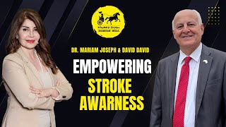 'Strike Before It Strikes' - Empowering Stroke Awareness | Dr. Mariam Joseph hosted by David David
