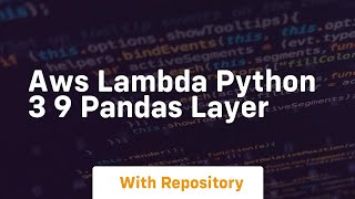 aws lambda python 3 9 pandas layer