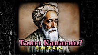 Hayyam Bilir Tanrı Kanarmı?