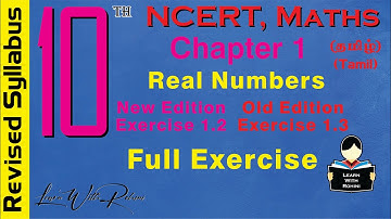 Real Numbers | Chapter 1 | Maths | Exercise 1.2 | Full Exercise | Revised Syllabus |NCERT | class 10