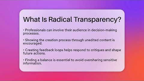 What Is Radical Transparency? - Everyday-Networking