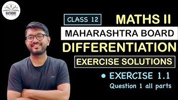 DIFFERENTIATION | Solutions |  Exercise 1.1 | Q. 1 | MATHS 2 | HSC Board | Maharashtra | Rathore Sir