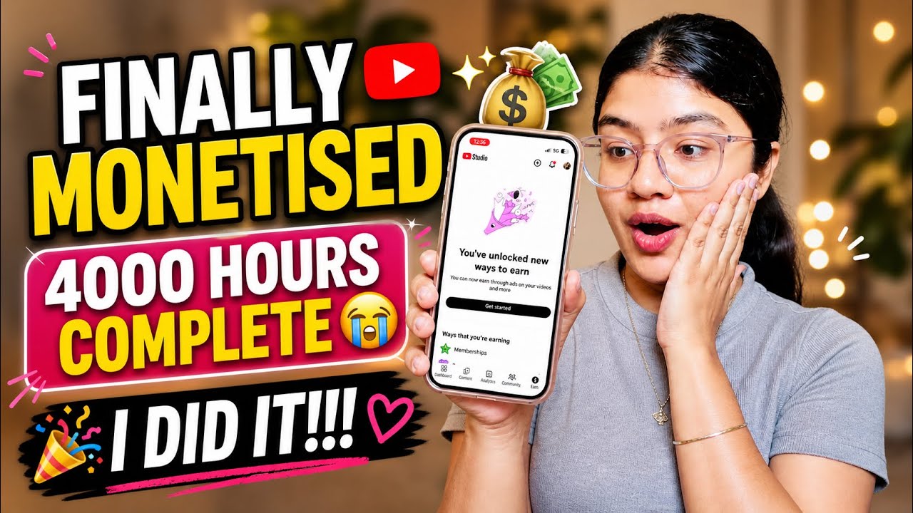 I DID IT!!! 🥹💸 Finally Monetised | 4000 Hours Complete - YouTube