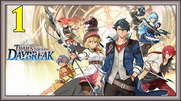 Trails Through Daybreak Prologue Spriggan of the Slums Part 1