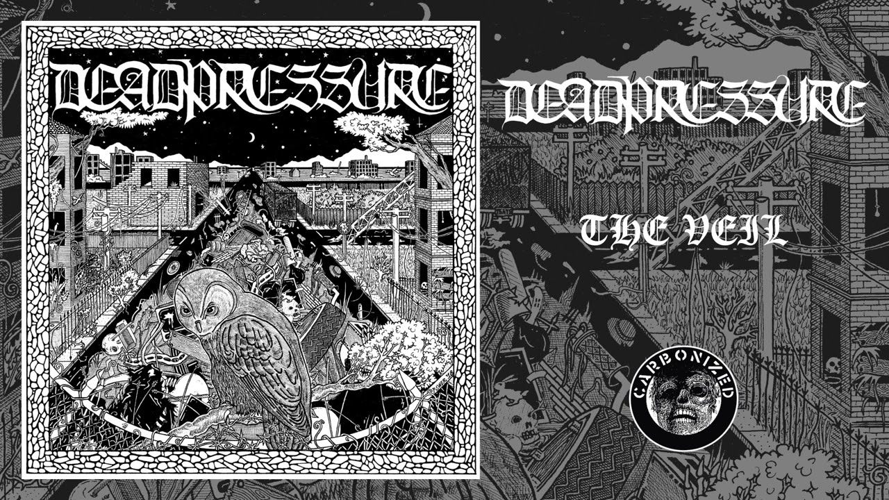 Deadpressure - The Veil
