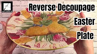 How to REVERSE Decoupage on a Glass Plate for BEGINNERS – EASTER DIYPLATE #2