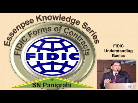 #fidic-forms-of-contract---understanding-basics#-by-sn-panigrahi
