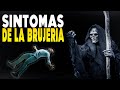 Síntomas de que te están haciendo brujería,