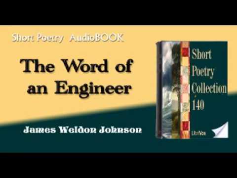 The Word of an Engineer James Weldon Johnson audiobook