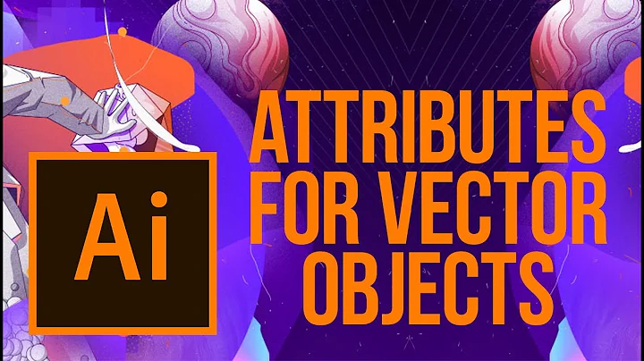6  Attributes for vector objects