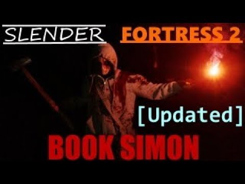 Slender Fortress 2 - Book Simon [Updated] - YouTube