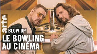 Le Bowling au cinéma  Blow Up  ARTE