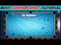 8 ball pool best cushion shot tutorial for beginners !