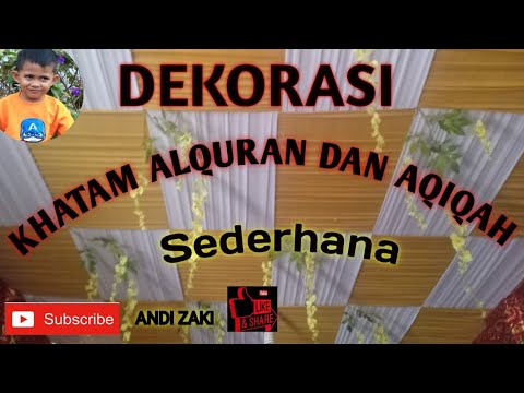  Dekorasi  khatam Al Quran dan Aqiqah  model  catur sederhana 