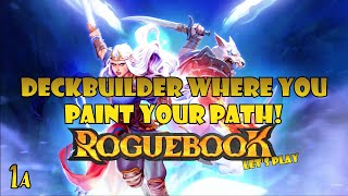 Roguebook: A Roguelite deckbuilder where you paint the path you are gonna take! | 1a