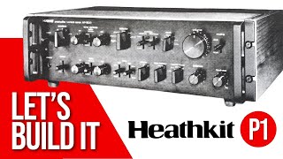 Let’s Unbox & Build A Heathkit Pro-Series Preamplifier • P1