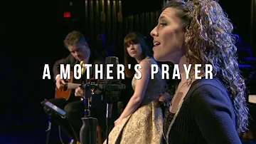 A Mother's Prayer (LIVE) - Keith & Kristyn Getty