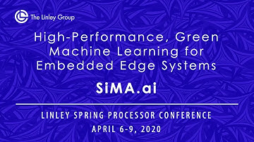 SiMa.ai: High Performance, Green Machine Learning for Embedded Edge Systems