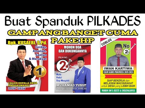 Cara buat spanduk pilkades di HP sangat mudah dan simple