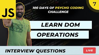 DAY 7 | JavaScript DOM Operations | 100 Days Of JS Coding Challenge Malayalam