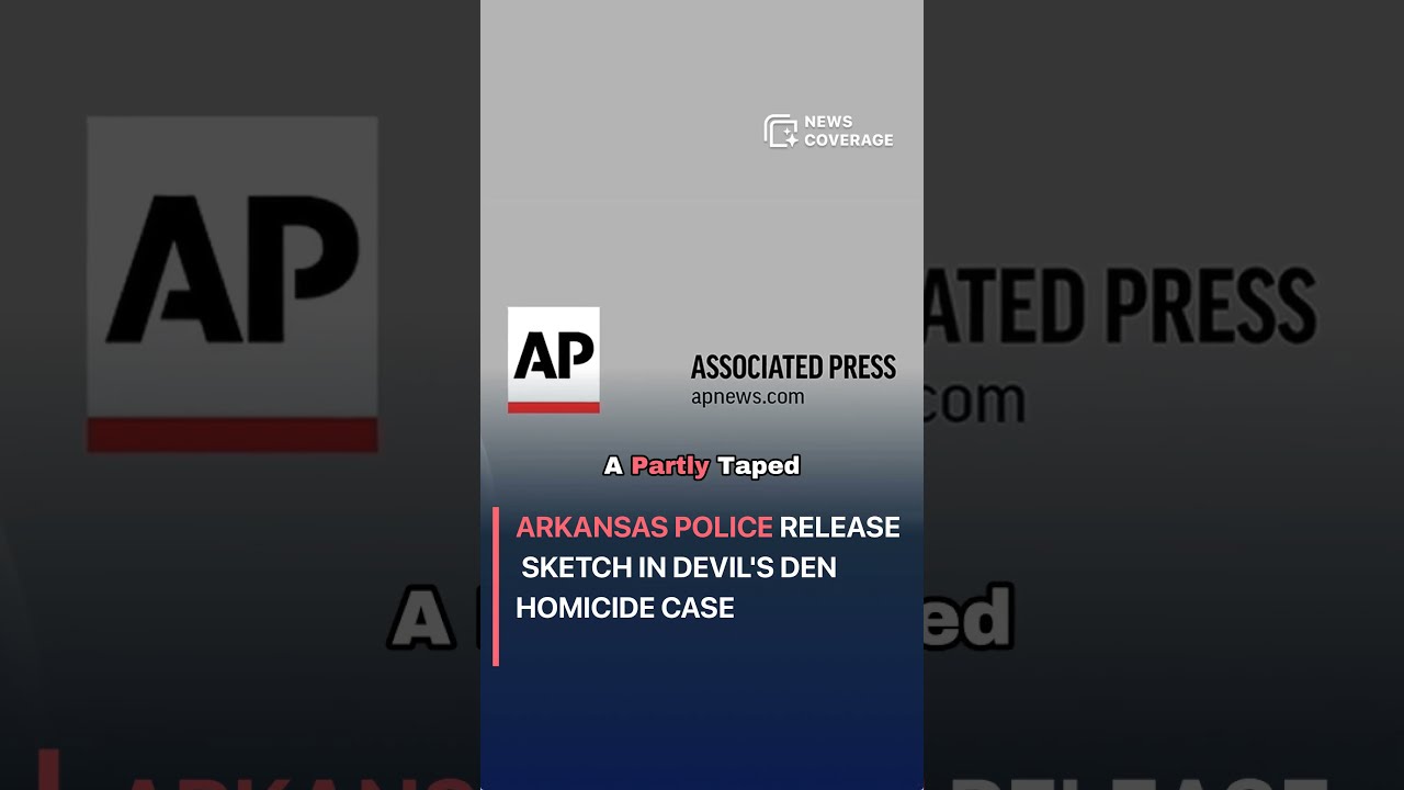 Arkansas Police Release Sketch In Devil S Den Homicide Case Crime Law Crisis