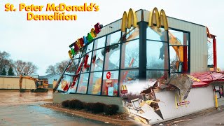 Death of a McDonald's (St. Peter, MN McDonald's Demolition)