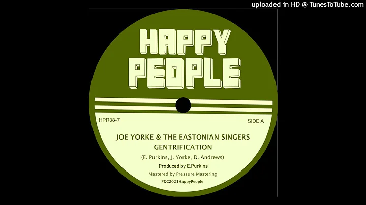 Joe Yorke & The Estonians - Gentrification