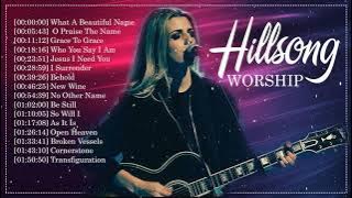 2 Hours Hillsong Worship Praise Songs Nonstop ✝️ Top Hillsong Songs For Prayers Medley 2020