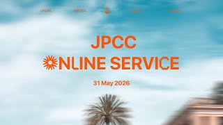 Selubung Hati - Ps. Johannes Ramiano (JPCC ONLINE SERVICE 31 May 2026)