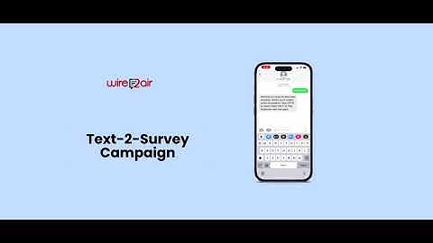 How to set up a Text-2-Survey Campaign.