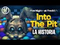 el MAYOR SECRETO de FNAF INTO THE PIT | la HISTORIA EXPLICADA