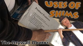 Shim Drywall keep it flat