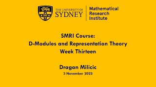 D-Modules Course: Week Thirteen