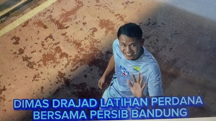 DIMAS DRAJAD LATIHAN PERDANA BERSAMA PERSIB BANDUNG