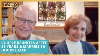 Couple Reunites After 55 Years & Marries 36 Hours Later