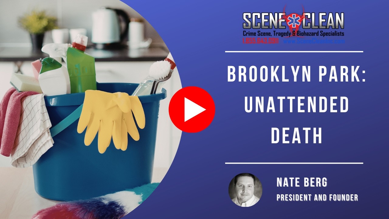 Brooklyn Park: Unattended Death | Scene Clean