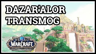 Dazaralor Transmog Wow