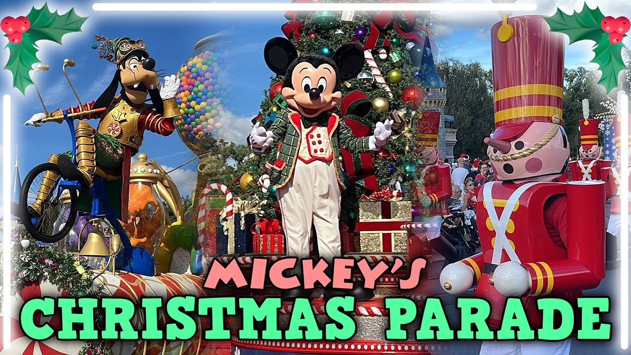 Mickey’s Once Upon a Christmastime Parade — Daytime at Magic Kingdom 2024