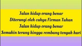 Lagu Rohani 90an || Lagu Rohani Penyejuk Hati || Jalan Hidup Orang Benar  || Lirik lagu rohani