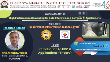 Session-1: Introduction to HPC & Applications - Shri Ashish Kuvelkar, Scientist G, CDAC, Pune