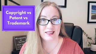 Copyright vs Patent vs Trademark | What’s the Difference between Copyrights, Patents, and Trademarks