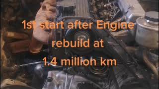 1HZ 1.4 Million km, 1st start after Engine rebuild