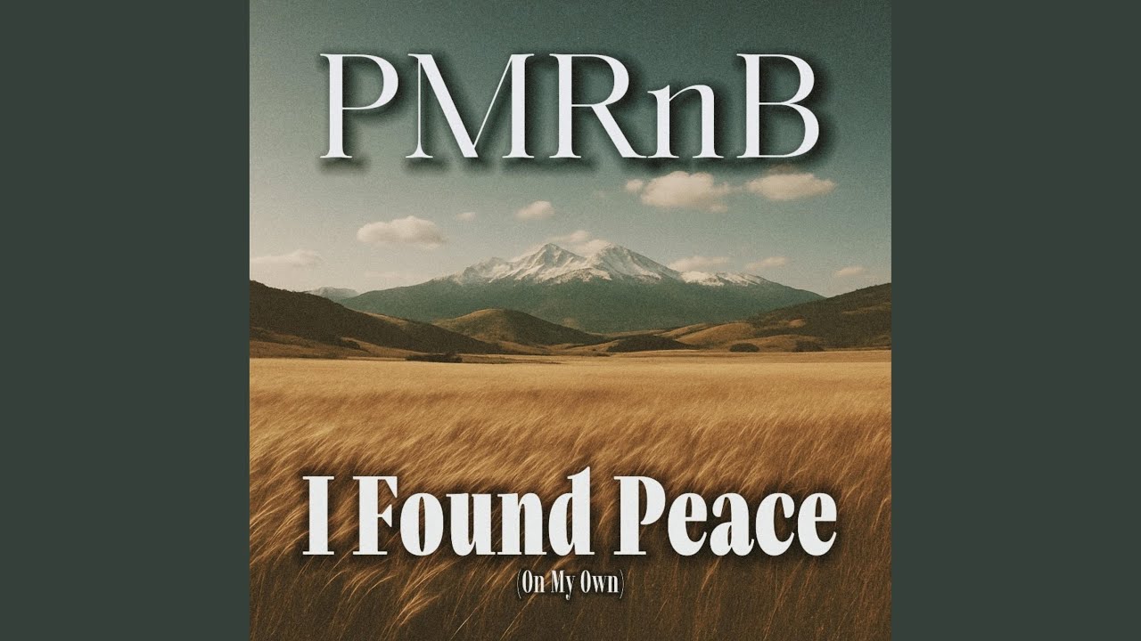 I Found Peace (On My Own)