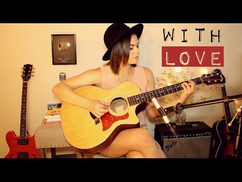 With Love - Christina Grimmie Cover