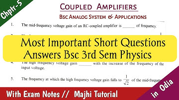 Most Important Short Questions & Answers Bsc Coupled Amplifiers ANALOGk. & APPLICATIONS in odia