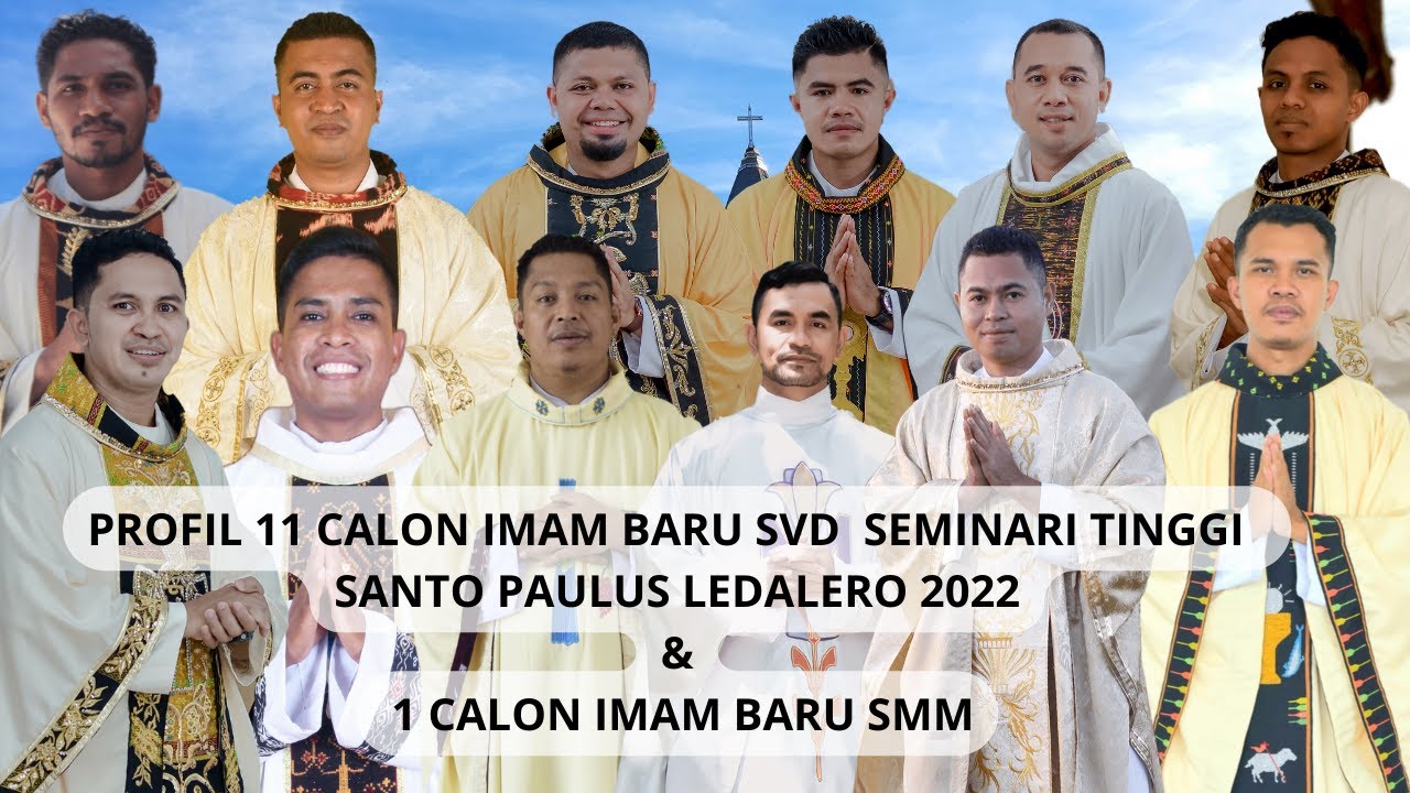 KASIH TIDAK BERKESUDAHAN | PROFIL CALON IMAM BARU (11 SVD & 1 SMM) 2022 | Seminari Ledalero | Part 1